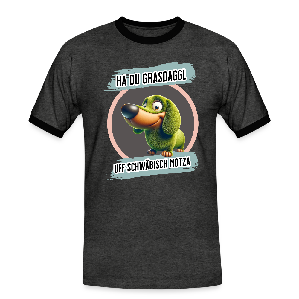 Kontrast Fun T-Shirt Motiv "Ha du Grasdaggl" (Druck vorne) - Anthrazit/Schwarz