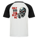 Baseball Darts-T-Shirt "Motiv Only God" (Druck hinten) - Weiß/Schwarz