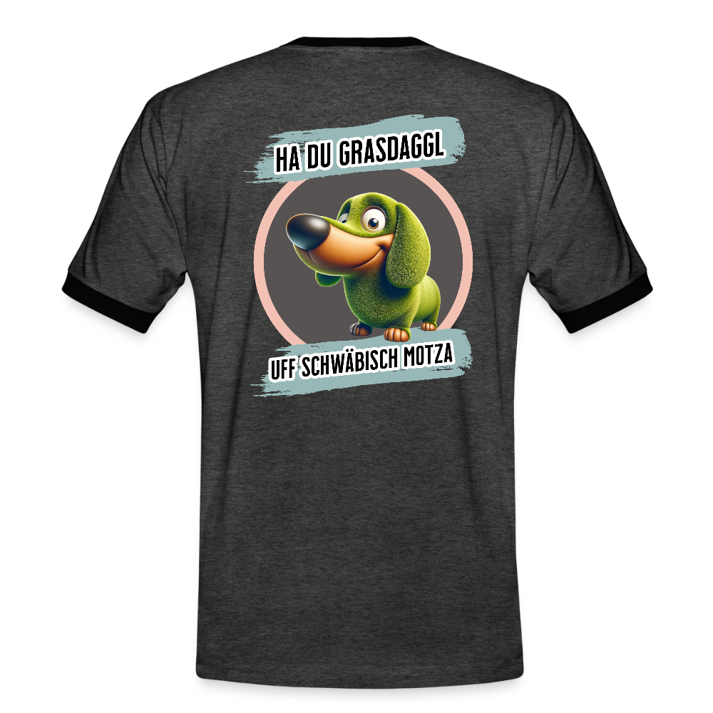 Kontrast Fun T-Shirt fuer Maenner Motiv "Ha du Grasdaggl" (Druck hinten) - Anthrazit/Schwarz