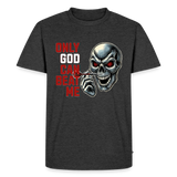 Männer Premium T-Shirt Motiv "Only God" - Anthrazit meliert