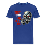 Männer Premium T-Shirt Motiv "Only God" - Königsblau