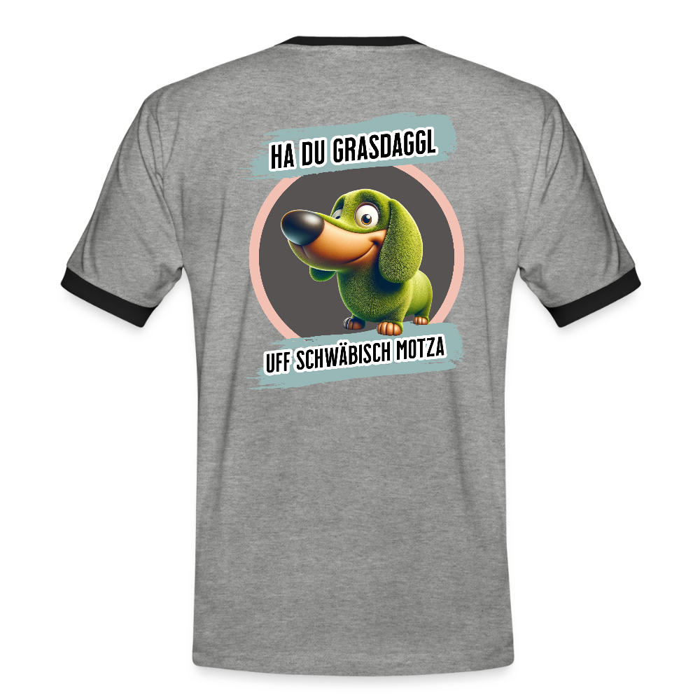 Kontrast Fun T-Shirt fuer Maenner Motiv "Ha du Grasdaggl" (Druck hinten) - Grau meliert/Schwarz