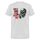 Gildan Heavy Darts-T-Shirt fuer Maenner: (Motiv Only God, drei Farben) - Grau meliert