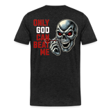Männer Premium T-Shirt Motiv "Only God" - Anthrazit