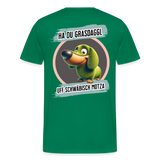 Fun T-Shirt Motiv "Ha du Grasdaggl" - Kelly Green