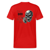 Gildan Heavy Darts-T-Shirt fuer Maenner: (Motiv Only God, drei Farben) - Rot