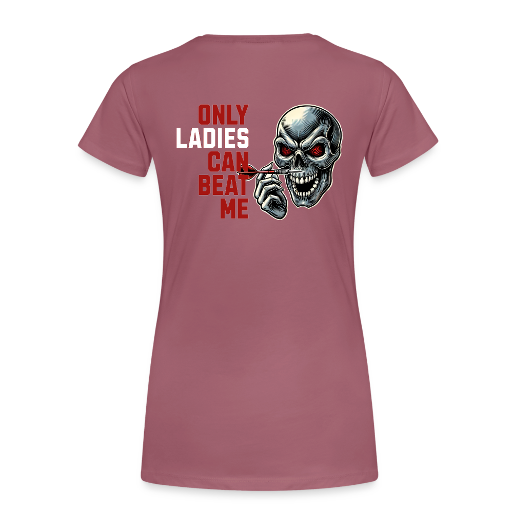 Premium Darts-T-Shirt Motiv "Only Ladies Skull" - Malve
