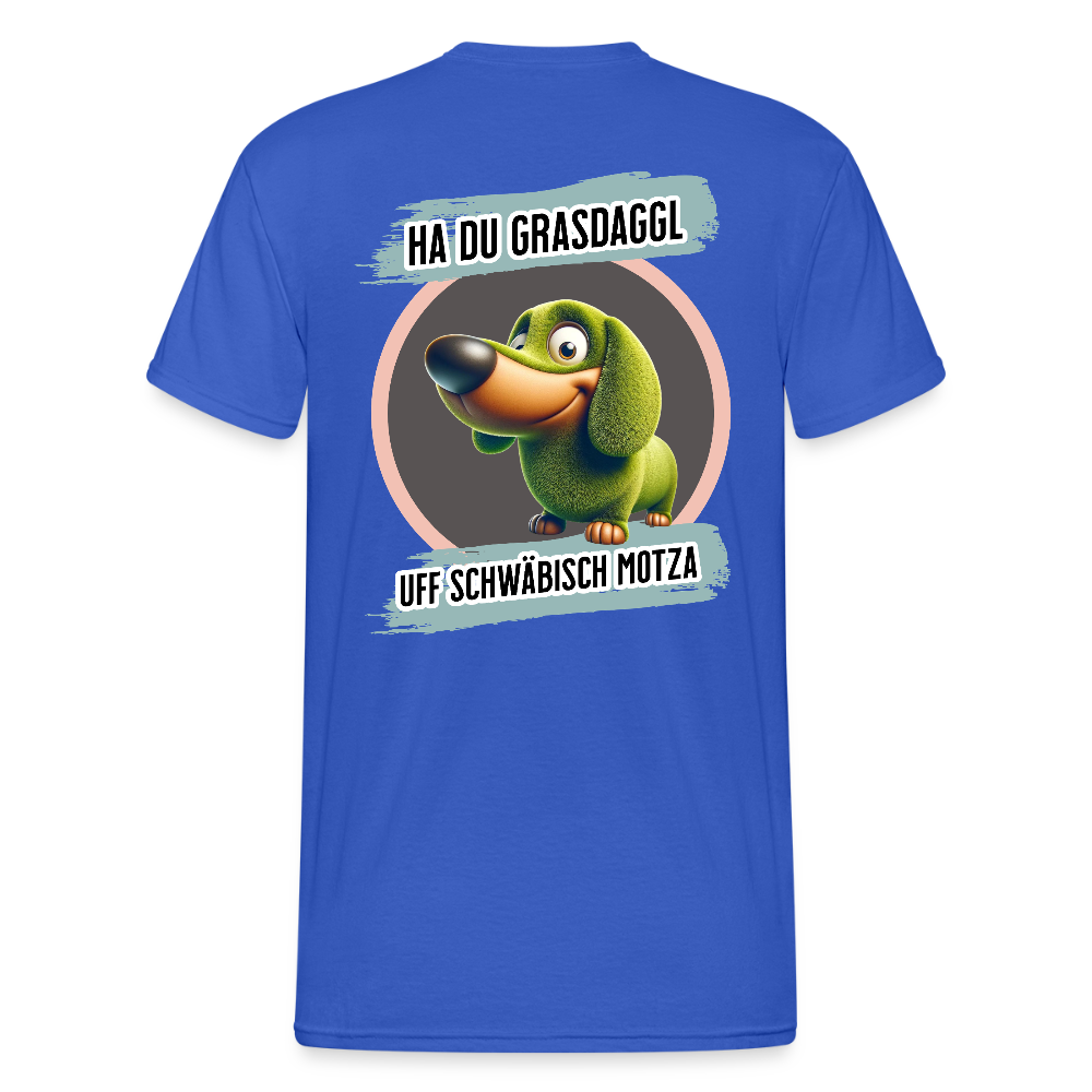 Gildan Fun T-Shirt Motiv "Ha du Grasdaggl" (Druck hinten) - Königsblau