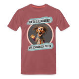 Fun T-Shirt Motiv "Ha du Lällabäbbel" - washed Burgundy