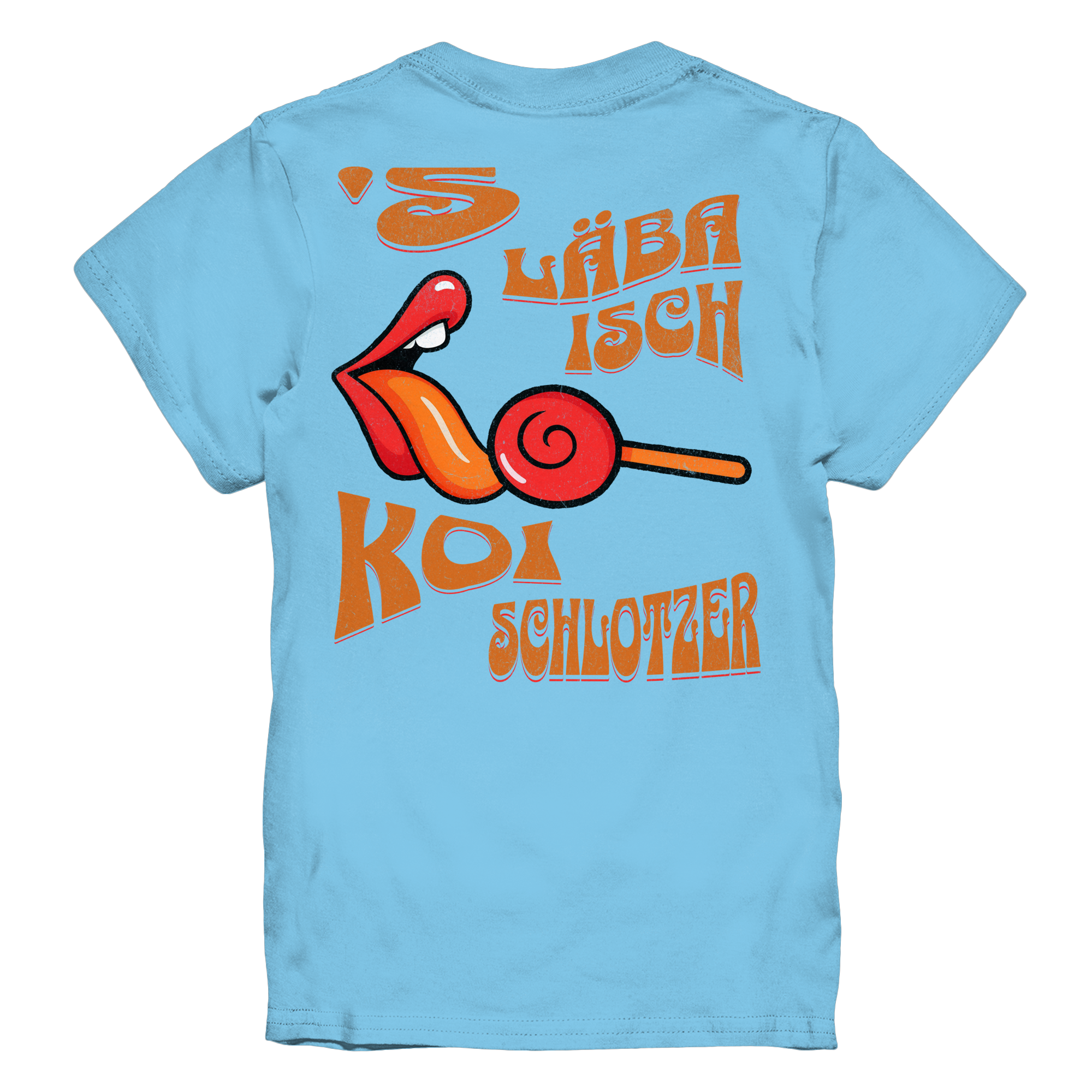 Kids-T-Shirt Motiv "Koi Schlotzer" (Druck hinten)