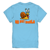 Kids-T-Shirt Motiv "Net Hudla" (Druck hinten)