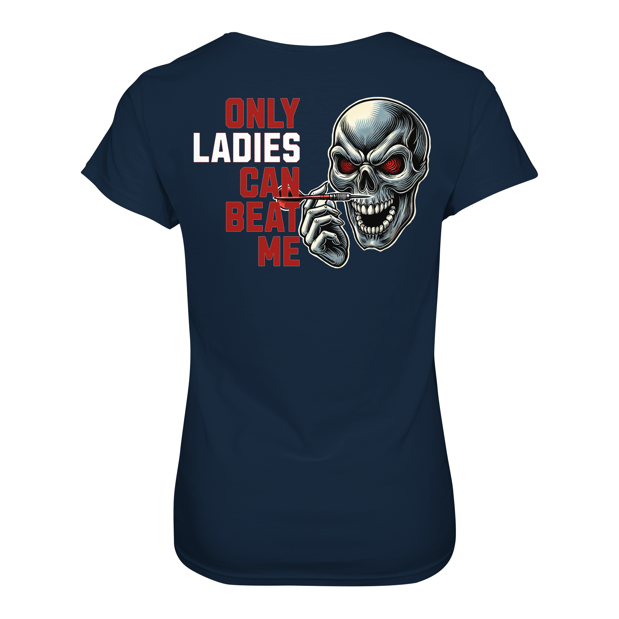 Darts-T-Shirt Motiv "Only Ladies Skull" (Druck hinten)