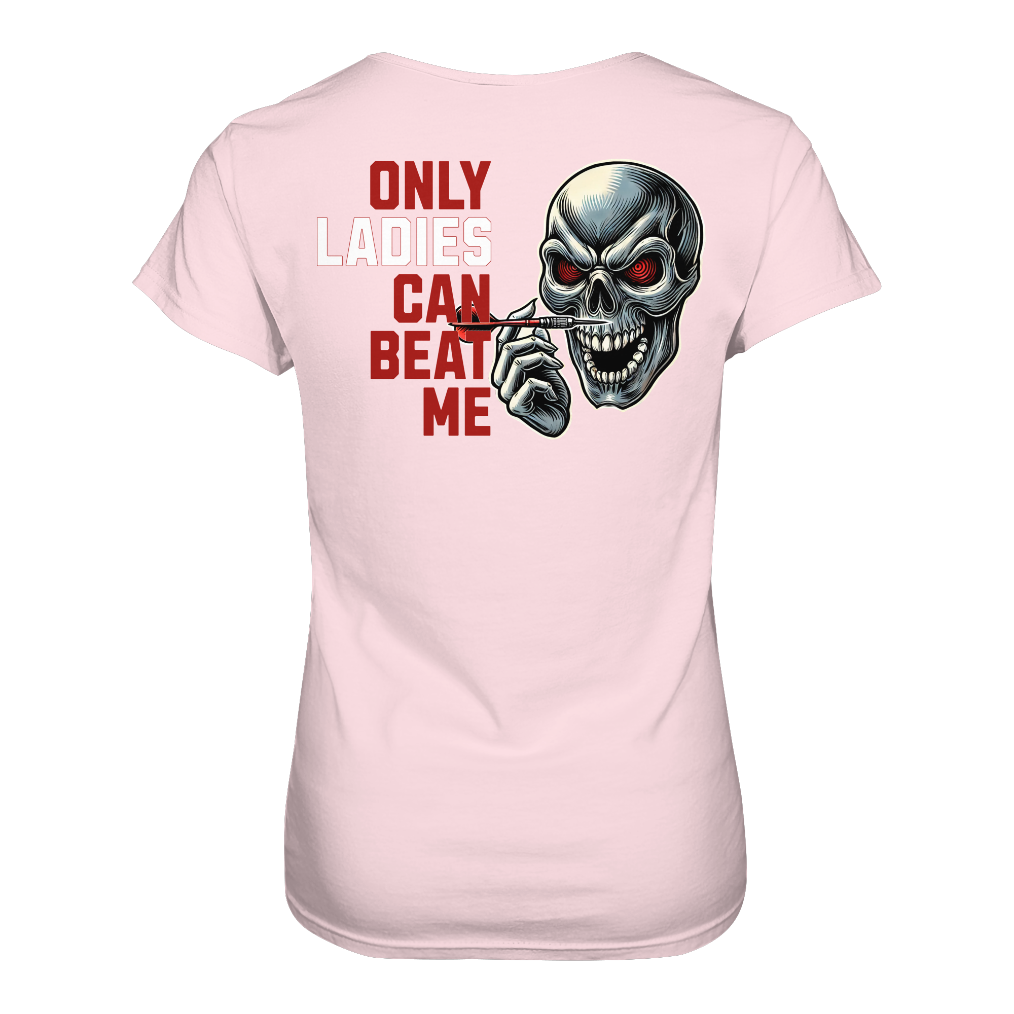 Darts-T-Shirt Motiv "Only Ladies Skull" (Druck hinten)