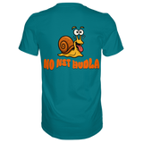 Fun-T-Shirt Motiv "No net hudla" (Druck hinten)