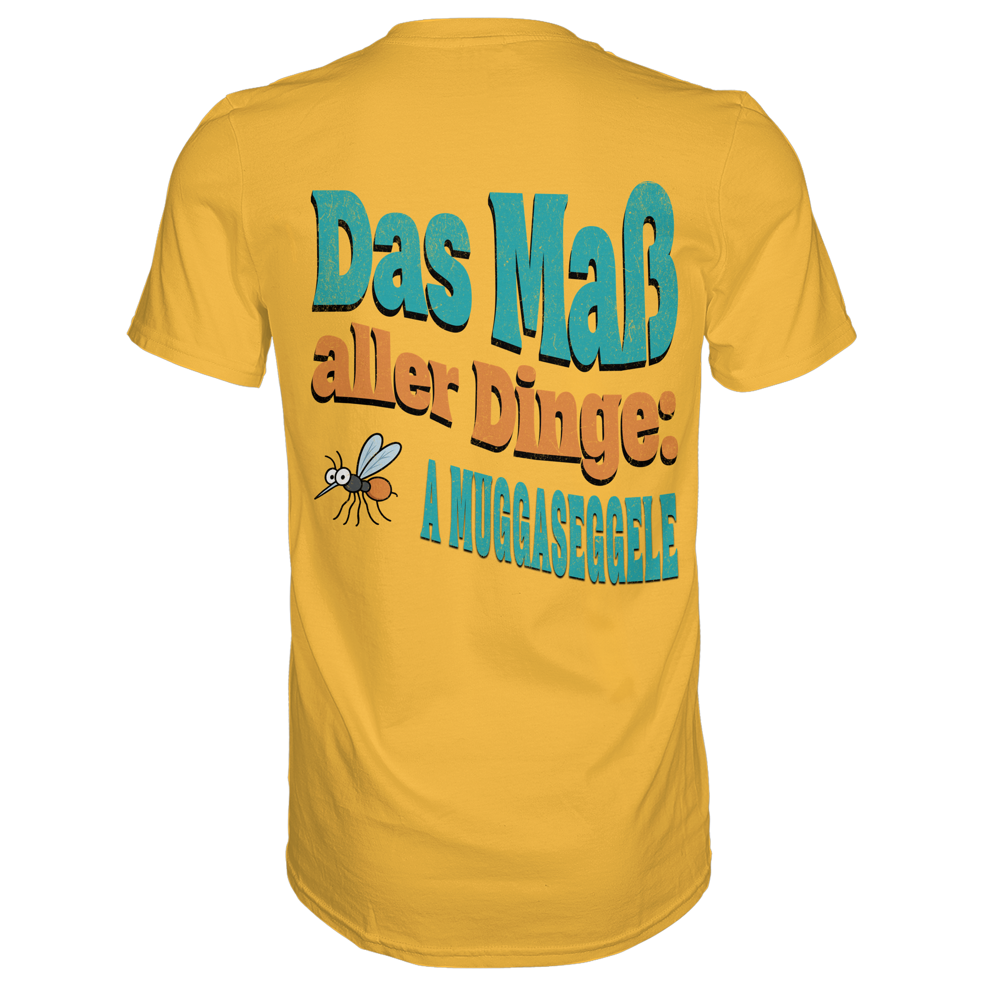 Fun-T-Shirt Motiv "Muggaseggele" (Druck hinten)