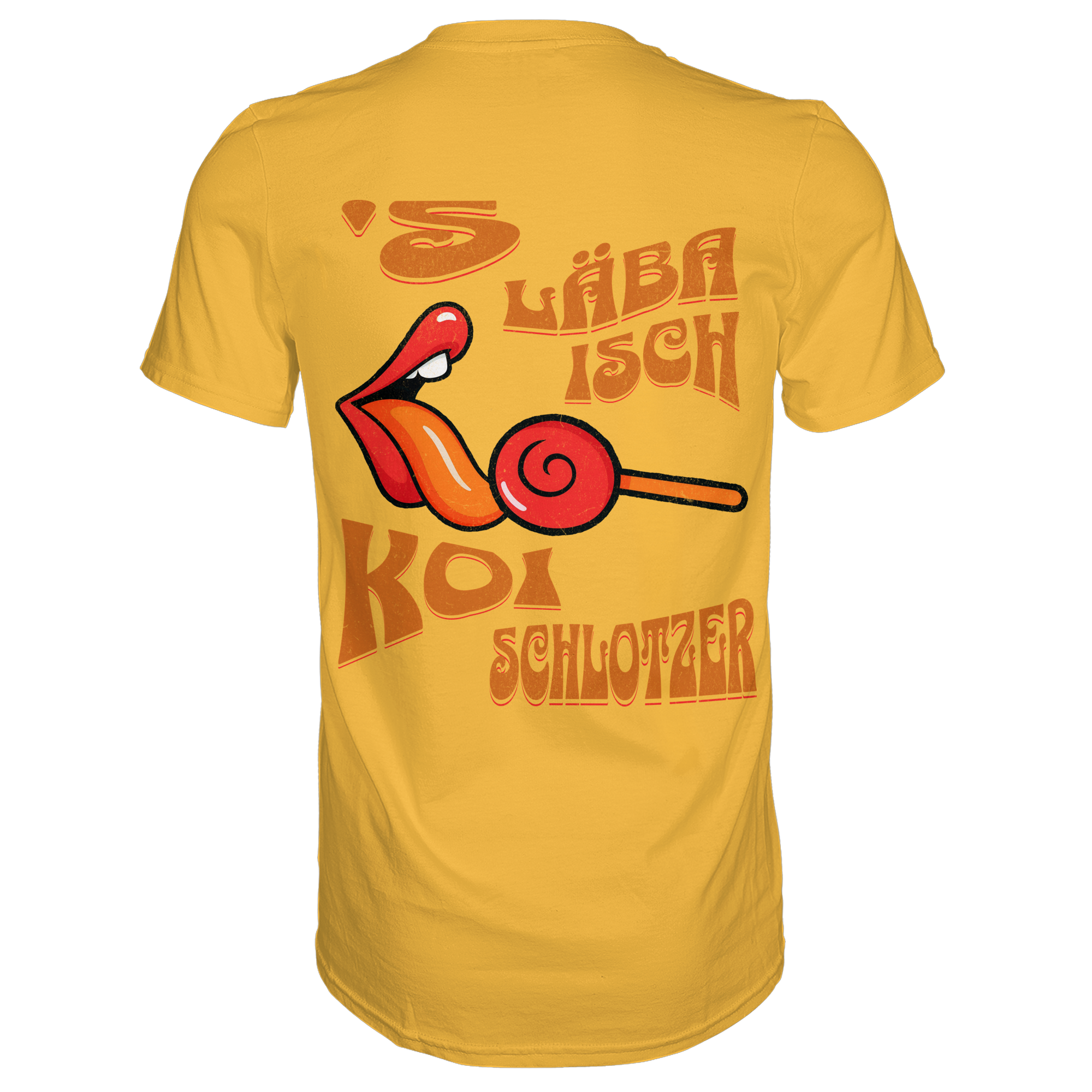 Fun-T-Shirt Motiv "Koi Schlotzer" (Druck hinten)