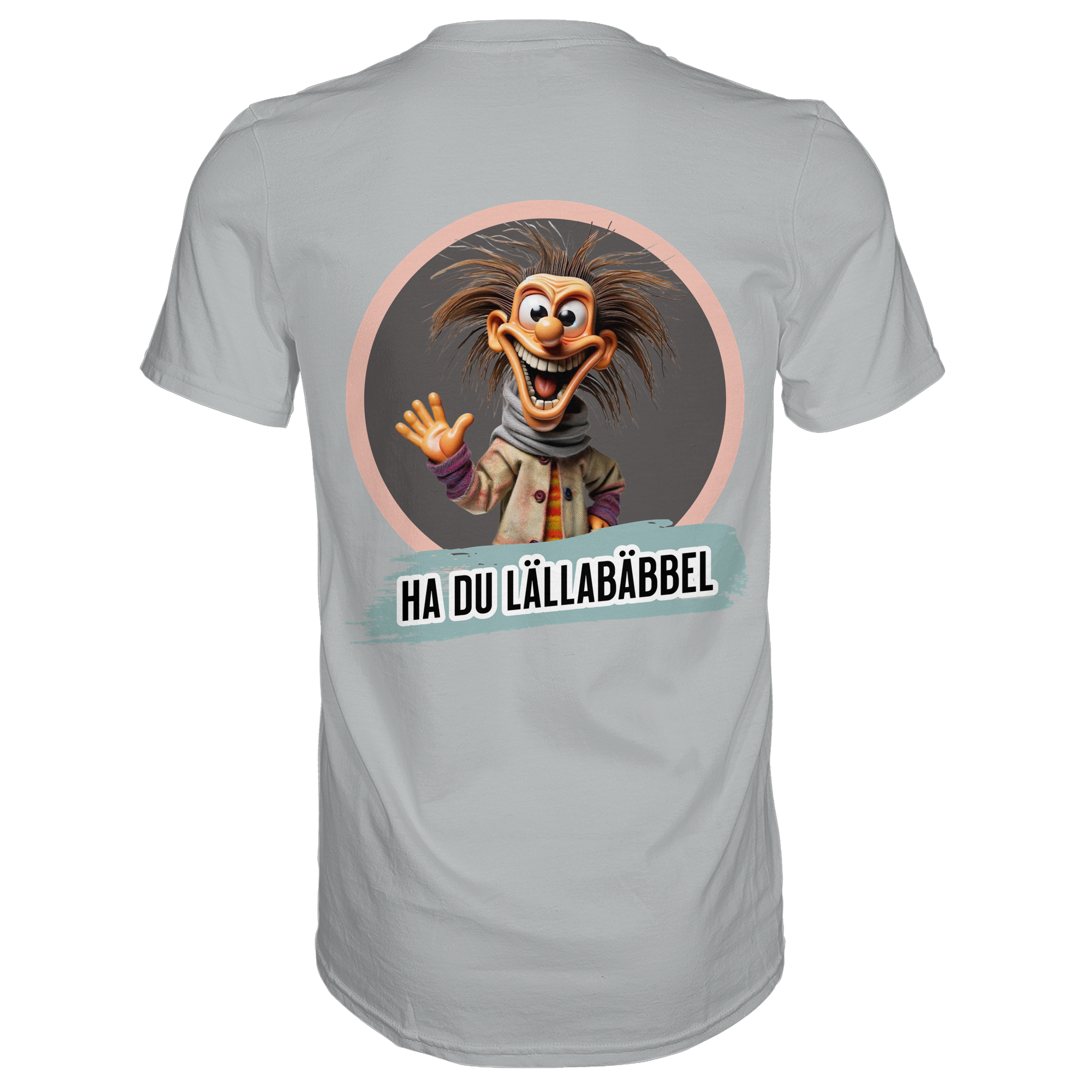 Fun-T-Shirt Motiv "Lällabäbbel" (Druck hinten)