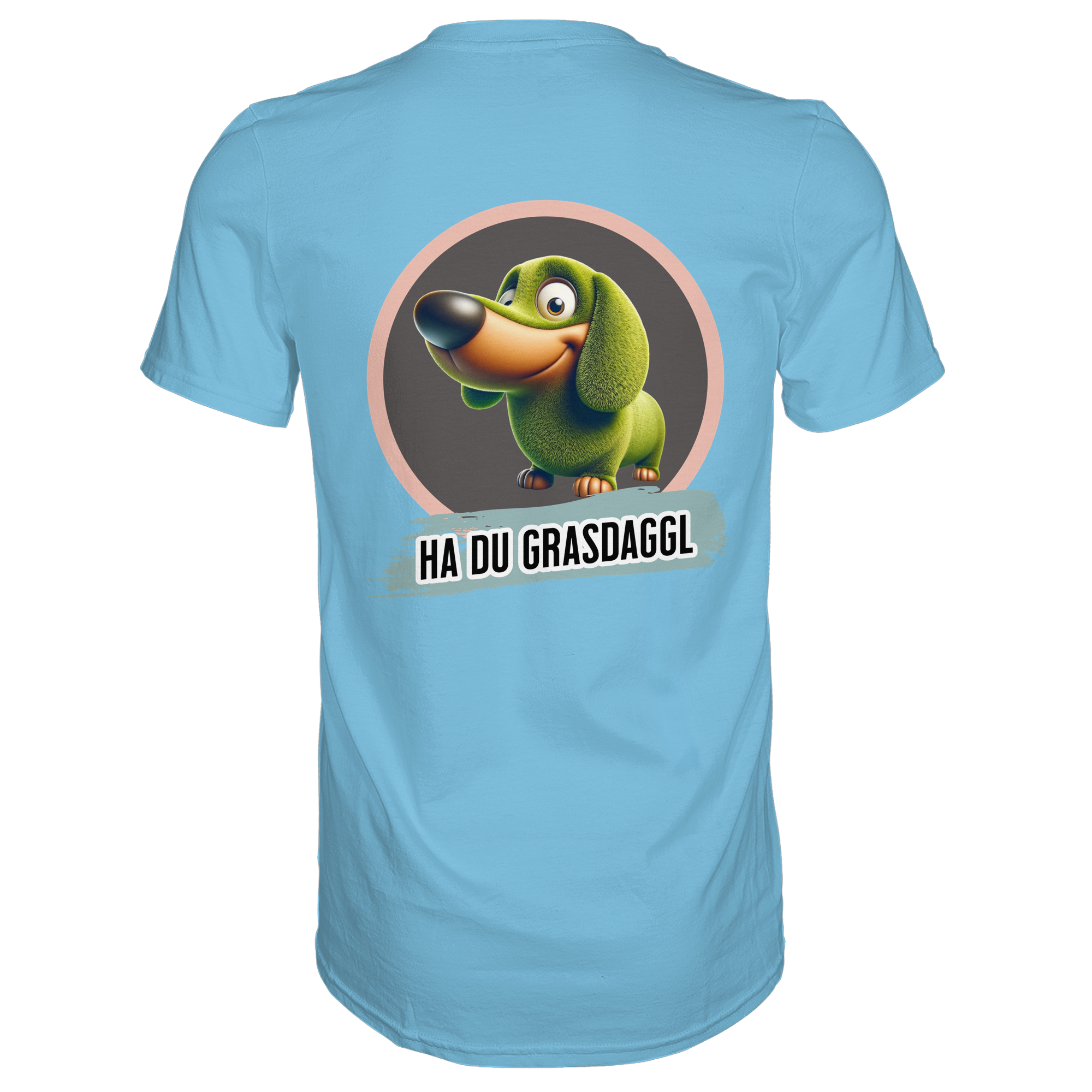 Fun-T-Shirt Motiv "Du Grasdaggl" (Druck hinten)
