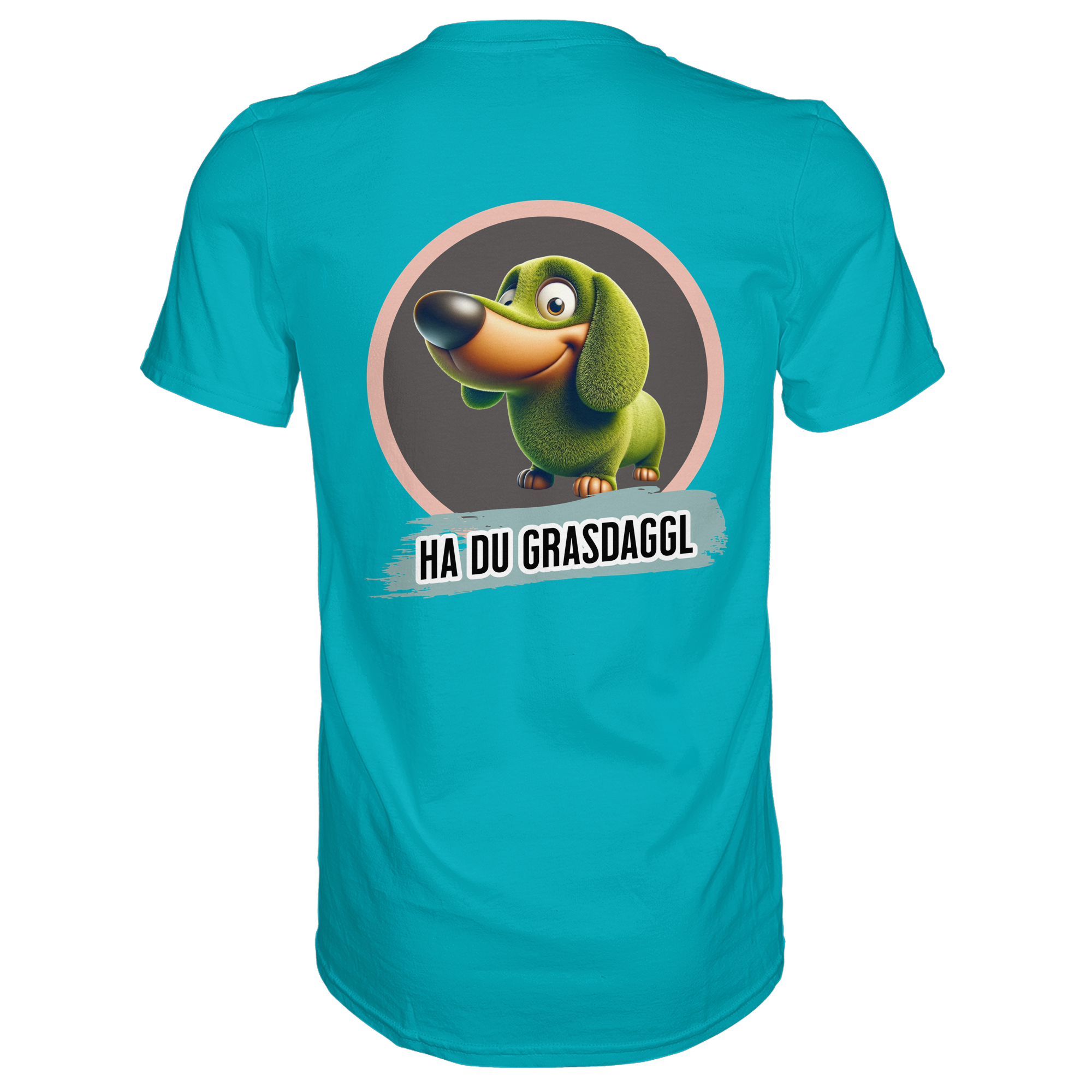 Fun-T-Shirt Motiv "Du Grasdaggl" (Druck hinten)