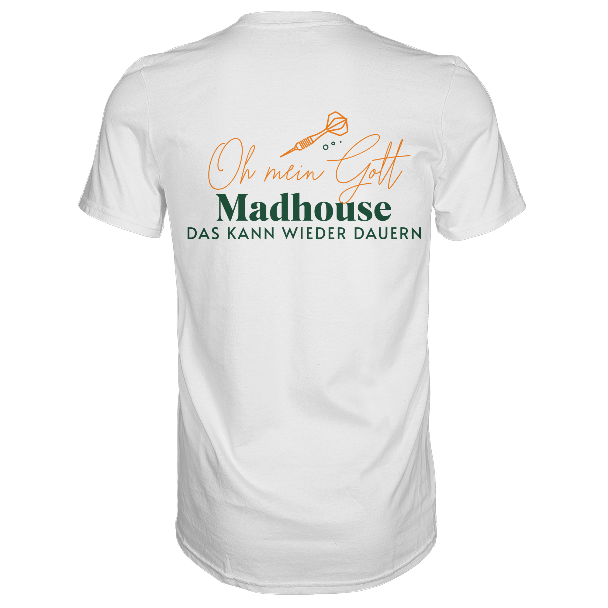 Darts-T-Shirt Motiv "Madhouse" (Druck hinten)