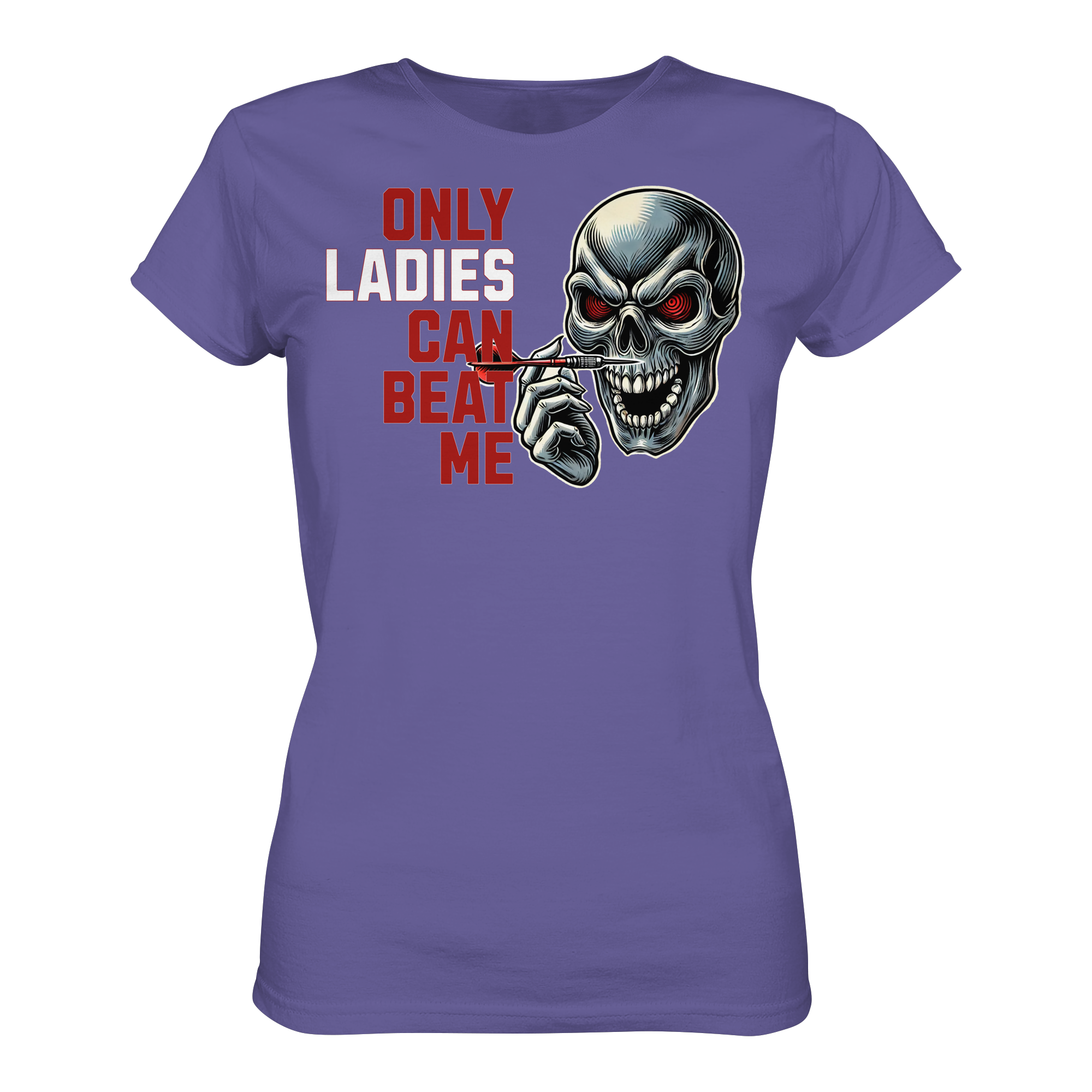 Darts-T-Shirt Motiv "Only Ladies Skull" (Druck vorne)