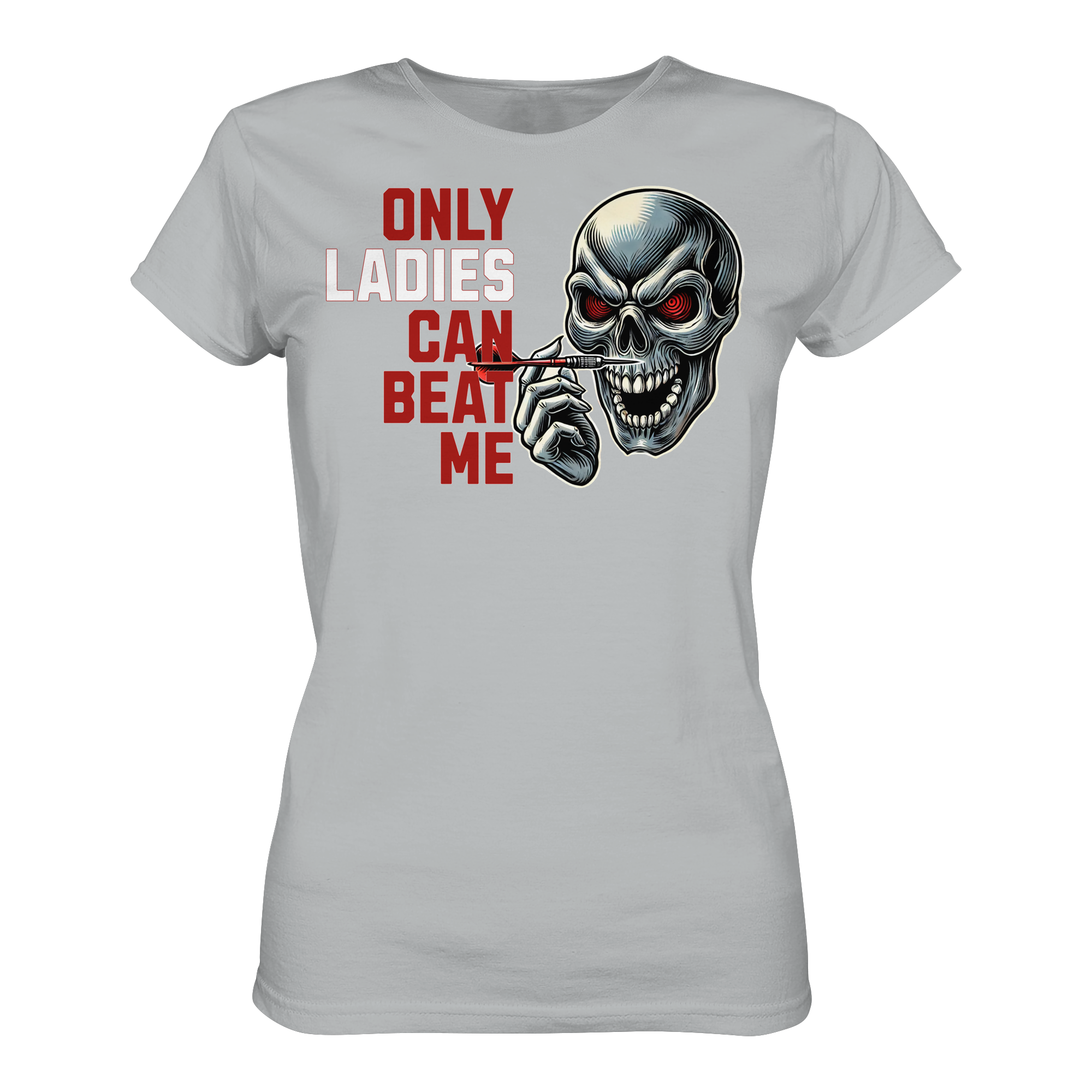 Darts-T-Shirt Motiv "Only Ladies Skull" (Druck vorne)