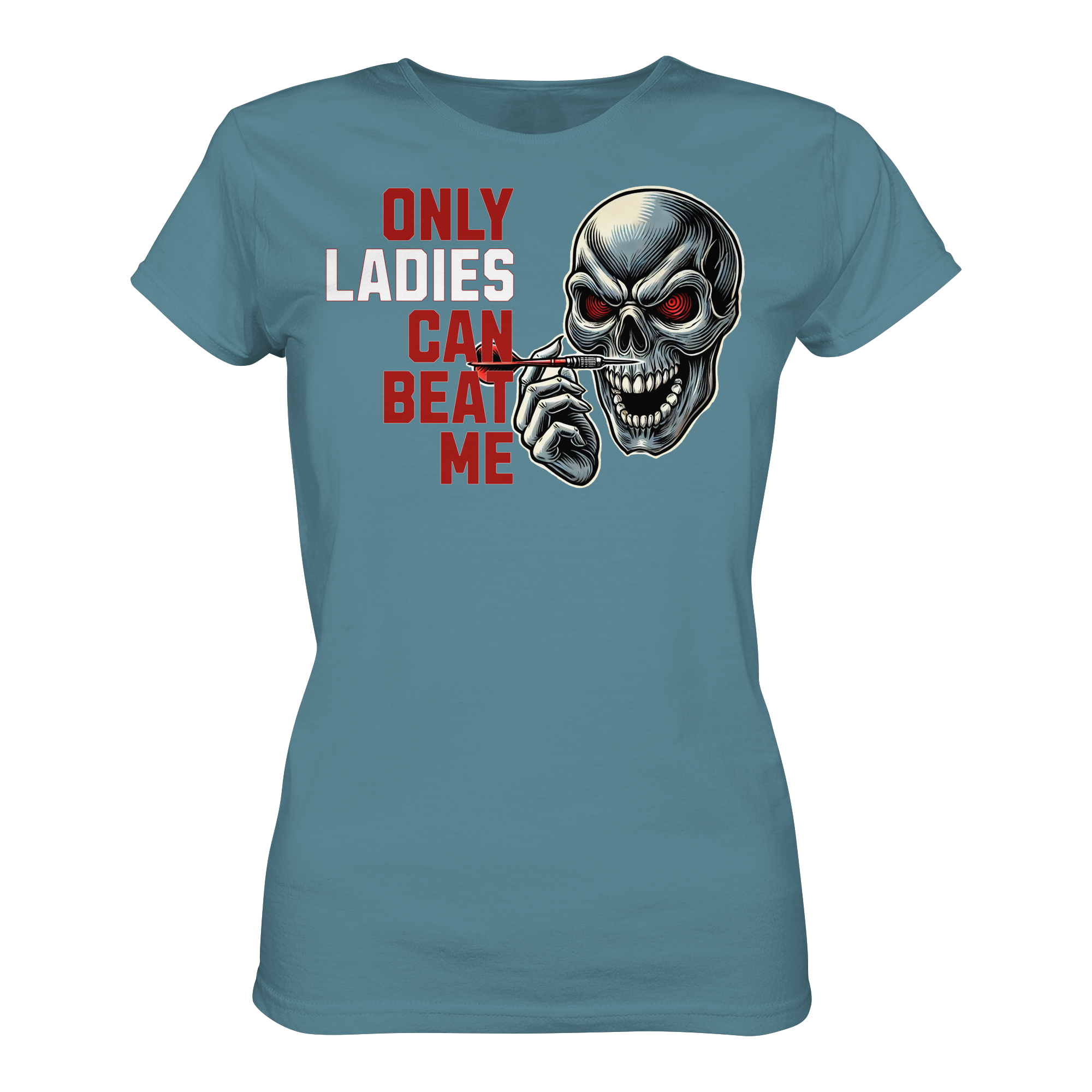 Darts-T-Shirt Motiv "Only Ladies Skull" (Druck vorne)