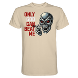 Darts-T-Shirt Motiv "Only God" (Druck vorne)