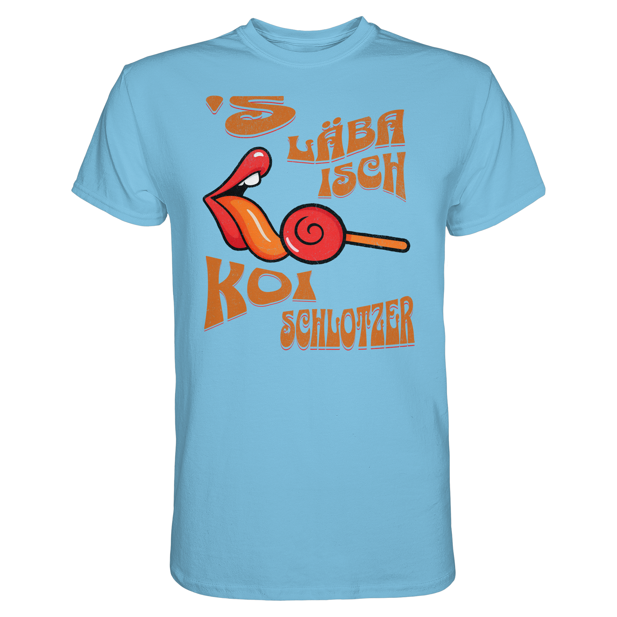 Fun-T-Shirt Motiv "Koi Schlotzer" (Druck vorne)