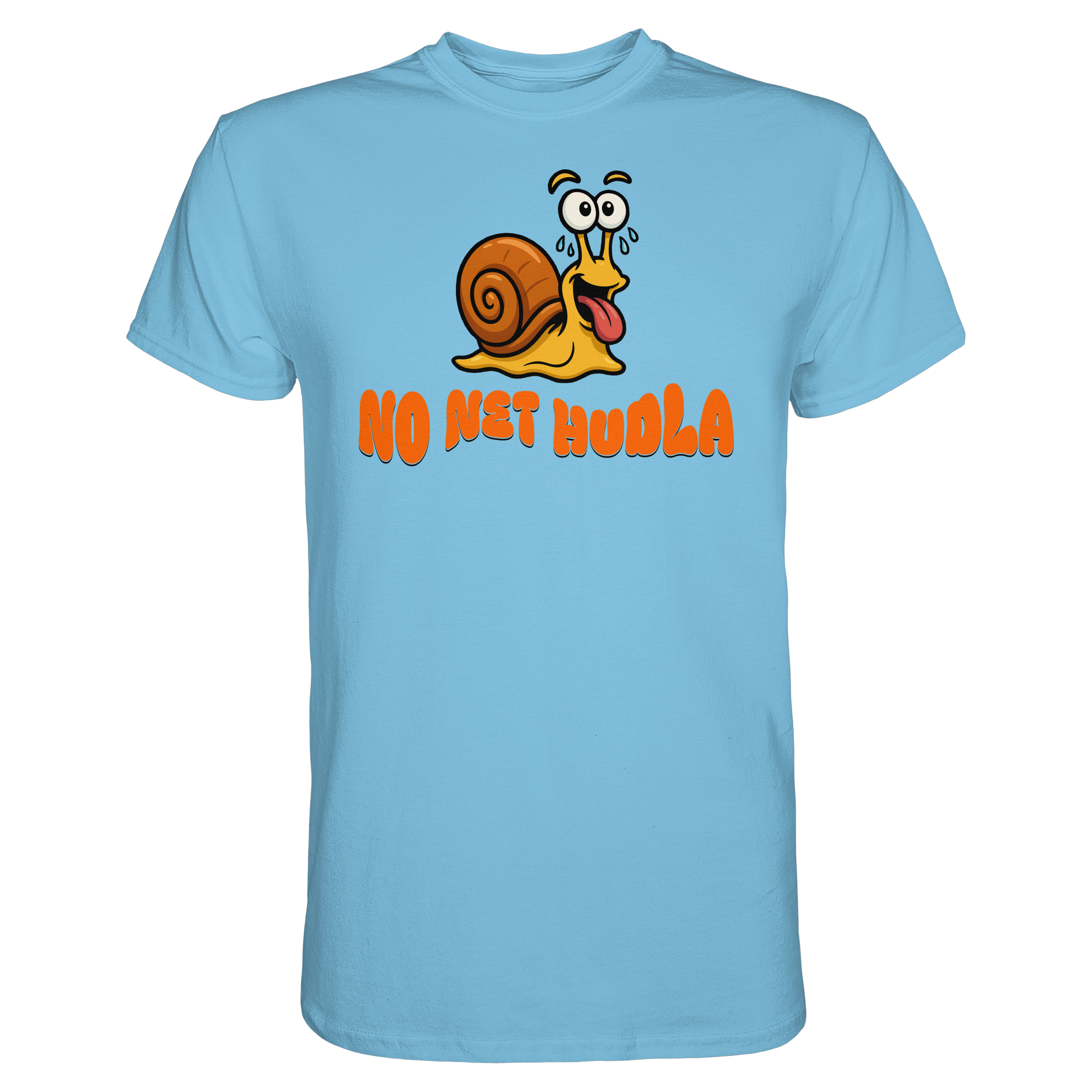 Fun-T-Shirt Motiv "No net hudla" (Druck vorne)