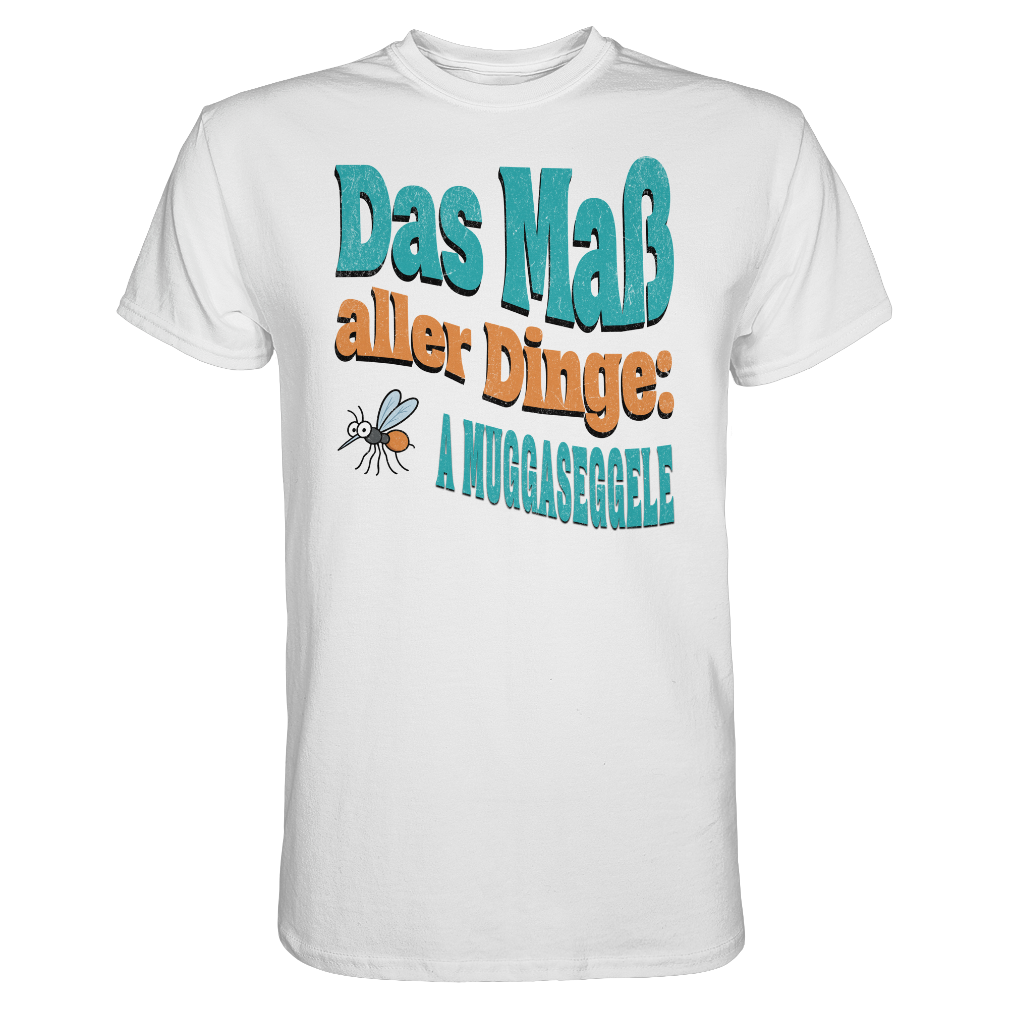 Fun-T-Shirt Motiv "Muggaseggele" (Druck vorne)